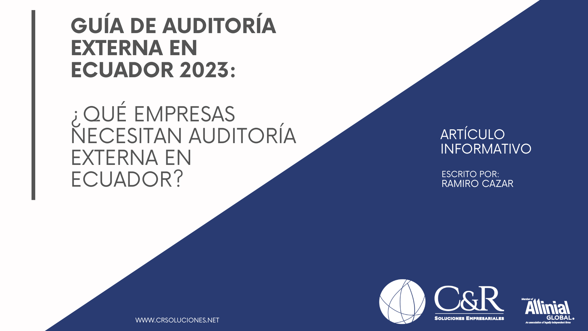 Portada del articulo sobre las empresas que necesitan auditoria en ecuador