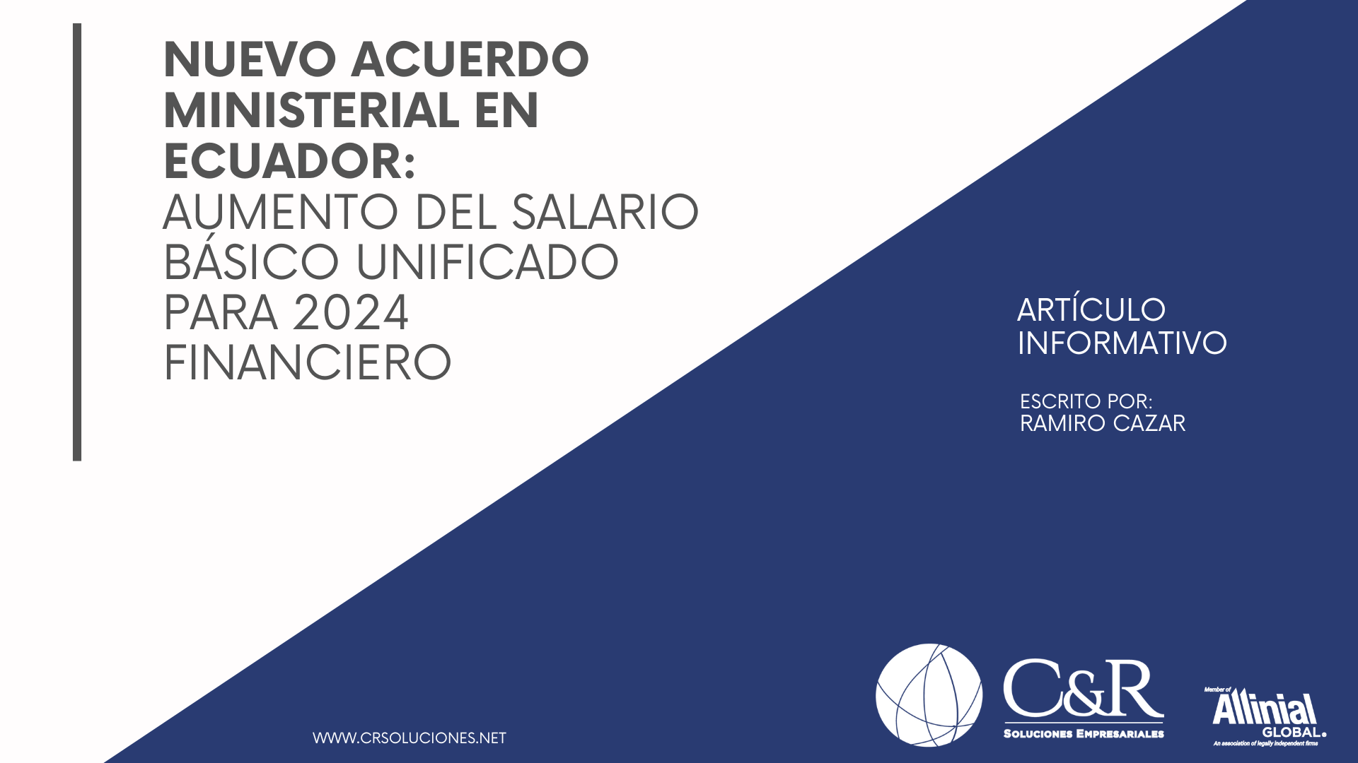 Portada del articulo sobre el nuevo acuerdo ministerial laboral en ecuador sobre el aumento de sueldo para el 2024