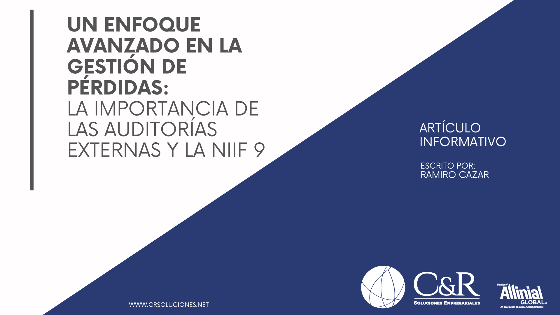 Caratula del articulo: Un Enfoque Avanzado en la Gestión de Pérdidas: La Importancia de las Auditorías Externas y la NIIF 9