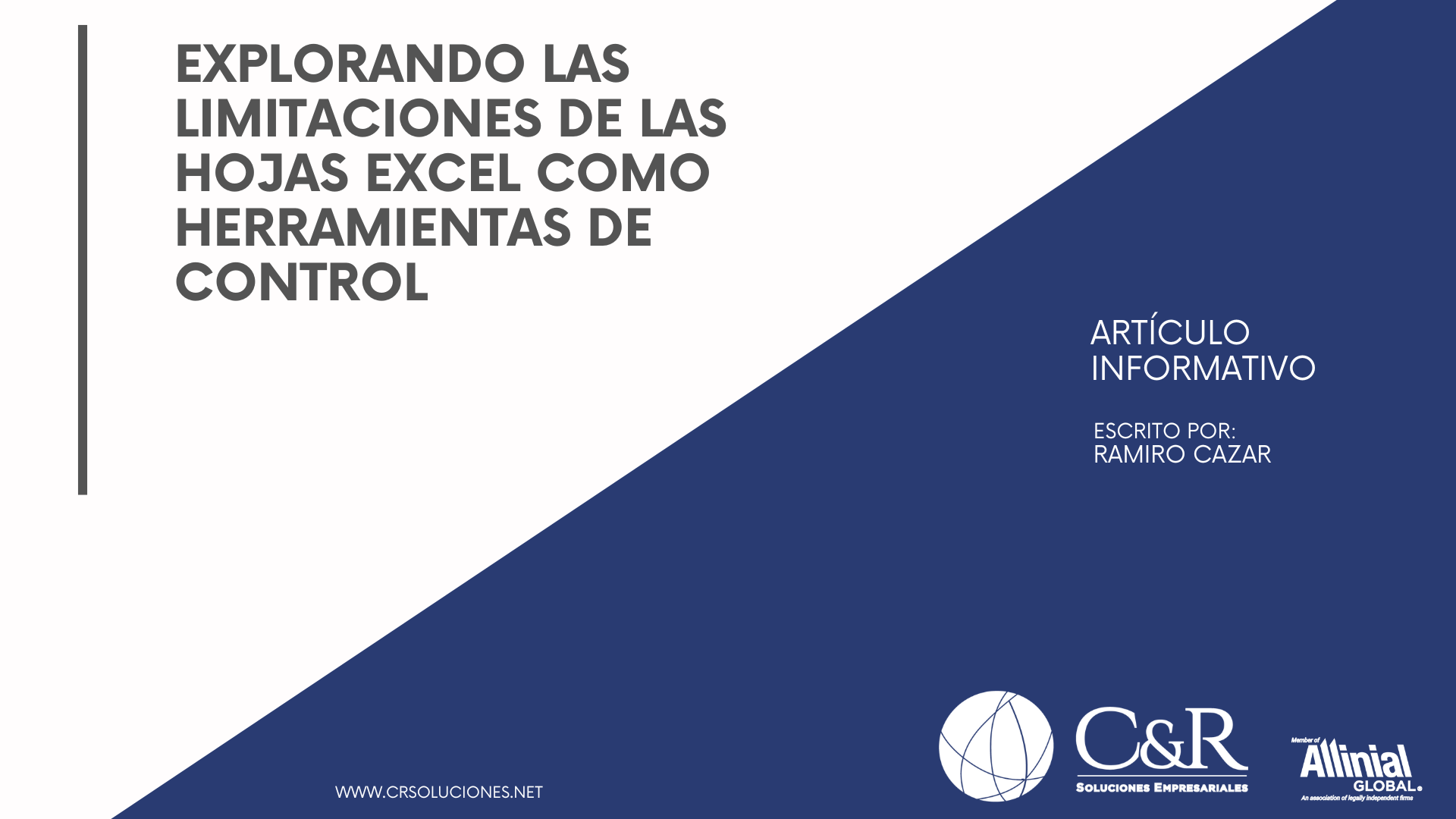 Caratula del articulo: Explorando las limitaciones de las hojas Excel como herramientas de Control