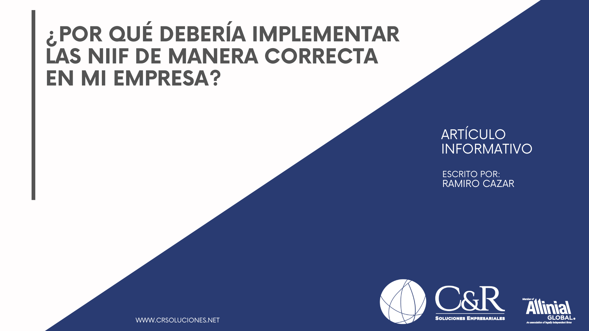 Portada de Articulo: Porque es importante implementar las NIIF de manera correcta en mi empresa